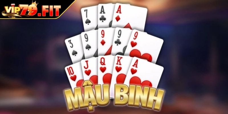Mậu Binh VIP79 - Luật Chơi Và Bí Quyết Chinh Phục Từ Cao Thủ 2 Giới thiệu game Mậu Binh VIP79